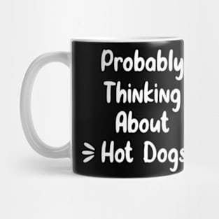 Thinking about hot dog Mug